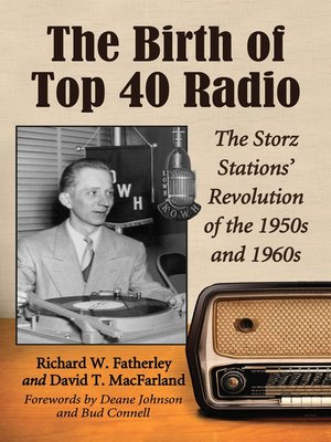 cover image of The Birth of Top 40 Radio